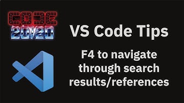 VS Code tips — Using F4 to navigate through search results/references