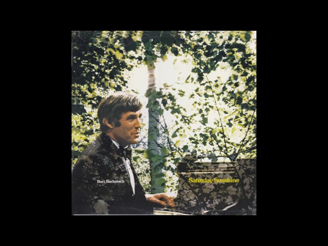 Burt Bacharach - Saturday Sunshine