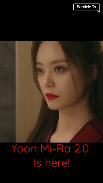 Beware of the new Yoon Mi-Ra!