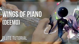 How to play Wings of Piano Deemo by VK on Flute Tutorial