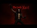 The Lord Walks Among Us: Xavi aka The Lord