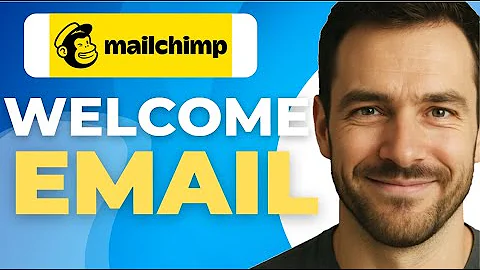 How To Setup Automated Welcome Email In Mailchimp 2025