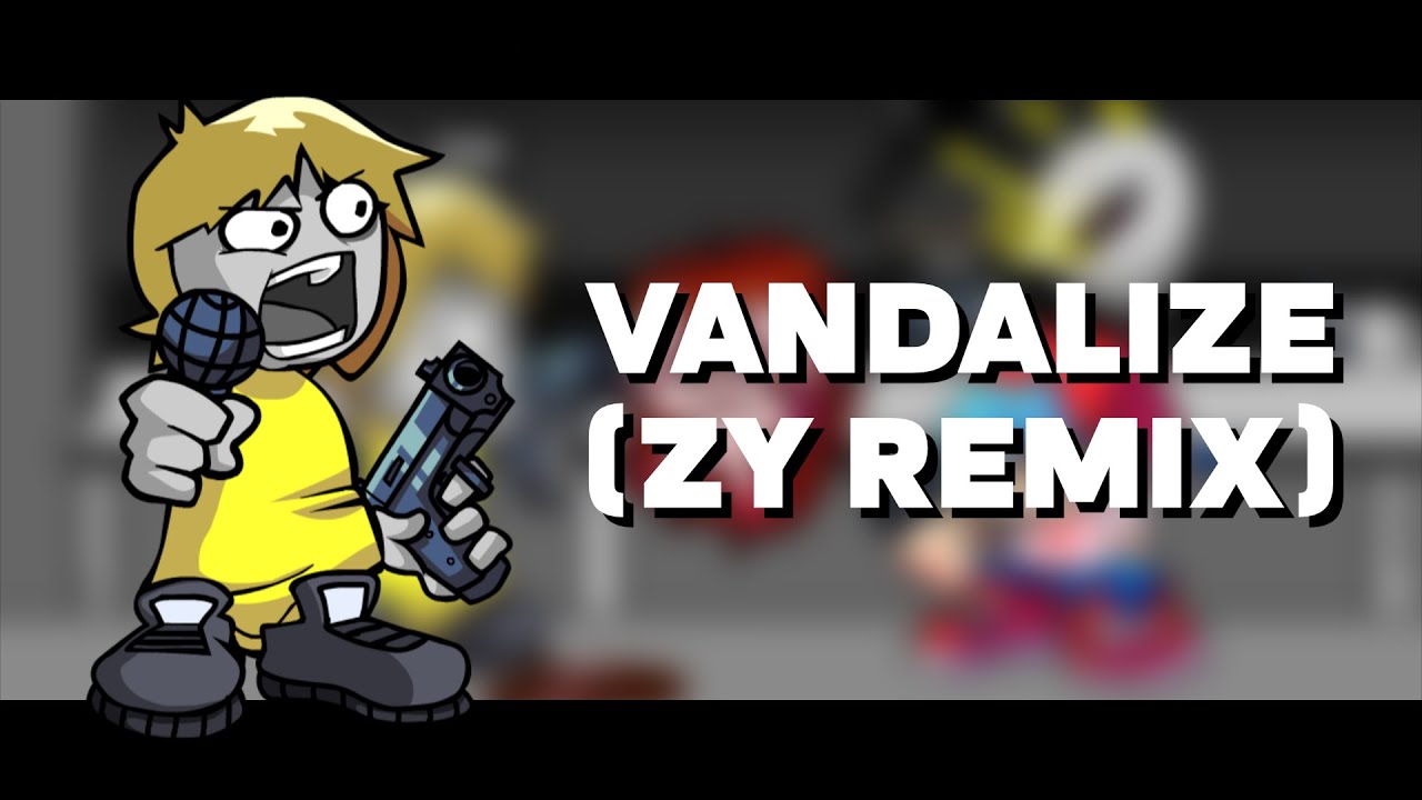 Vandalize - Madness Vandalization [ZY REMIX] [+ FLP]