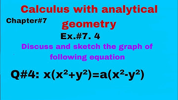 Q#4 of Exercise no. 7.4 of calculus with analytical geometry
