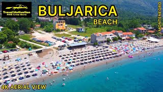 BULJARICA beach [4K Aerial View] MNE Crna Gora July 2023 - Buljarica iz vazduha u Julu