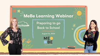 MeBe Learning: Preparing to go Back to School