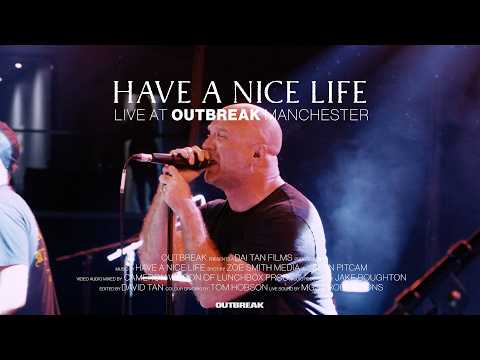 Have a Nice Life at Outbreak Festival Manchester 2025