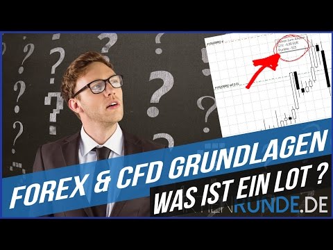 Was Ist Ein Lot Forex Cfd Grundlagen Youtube - 