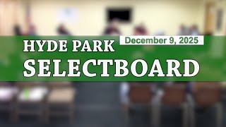 Hyde Park Selectboard 12/9/25