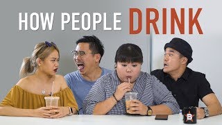 How People Drink