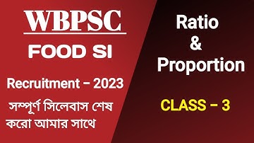 WBPSC FOOD SUB INSPECTOR (SI), RATIO & PROPORTION PART 3 | math solution | Math Tricks by Hasnat