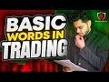 Basic words in trading  anish singh thakur  booming bulls