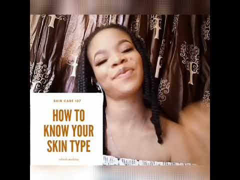 How to know your skin type