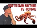 How To Draw Anything 5 Octopus