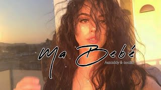 Aezaddy ft oualid ~ MA  BEBÉ ~ lyric + slowed reverb ♡#tiktok