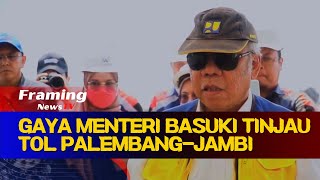Keren!!! Menteri Basuki Pantau Langsung Progres Pengerjaan Jalan Tol Palembang Jambi