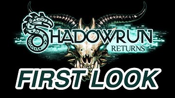 Shadowrun Returns: First Look
