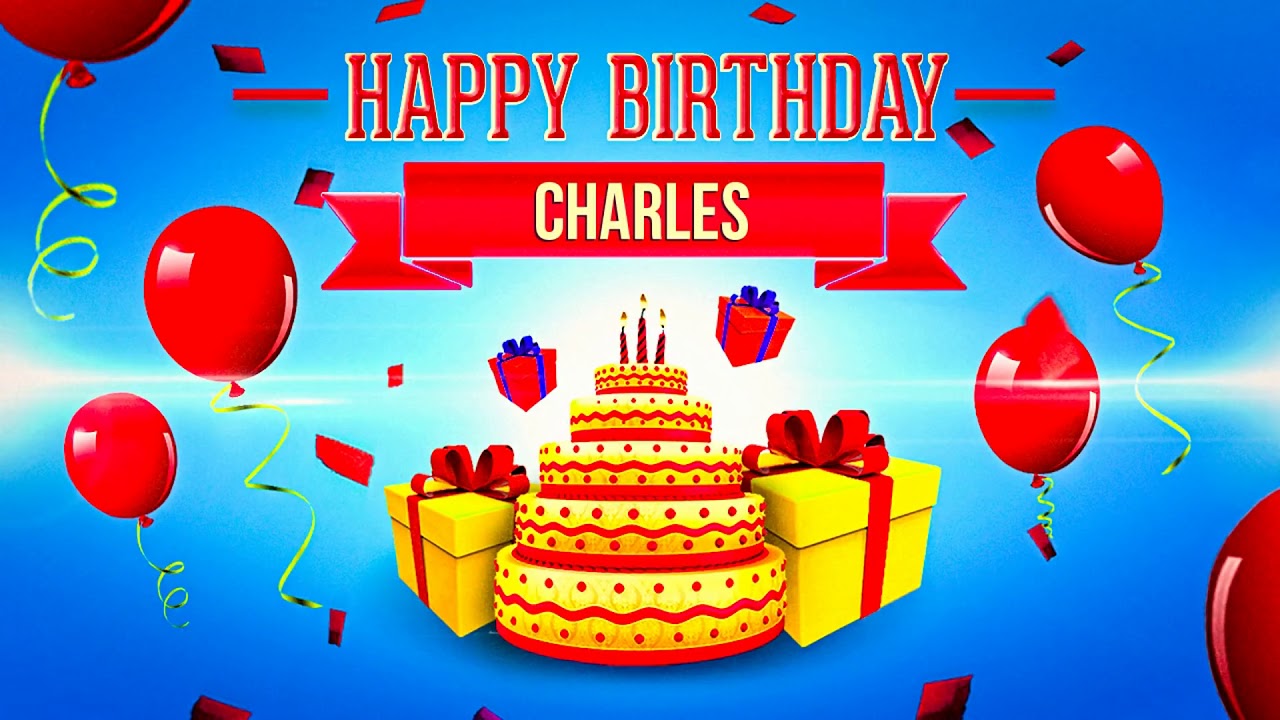 Happy Birthday Charles - YouTube Music.