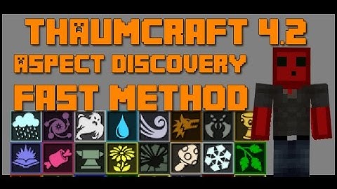 Thaumcraft 4.2 - Fast Aspect Discovery - [Spoilers]