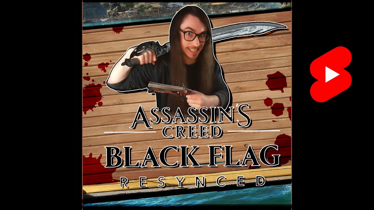 Assassin's Creed Black Flag Resynced - 01 