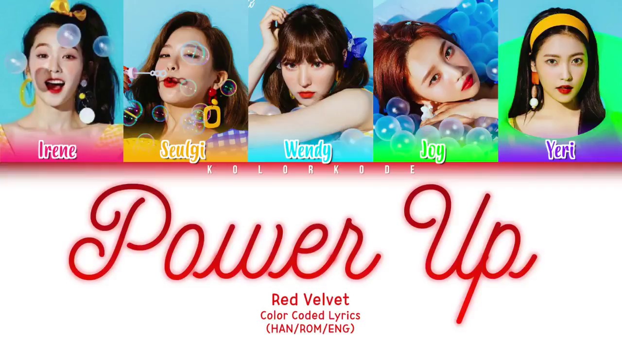 Red velvet power up lyrics YouTube