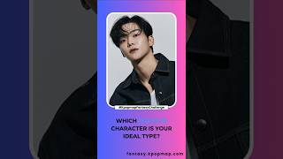 Which #RoWoon Character's Ideal Type are you? 🥰 #kpopmapfantasychallenge #kpopmap #rowoon #kdrama
