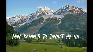 man kashmir to jannat hy na new nazam | new kalam | new nsheed | #kashmir