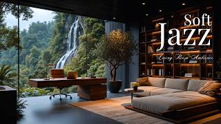 Soft Morning Jazz Music For Deep Work & Thinking | Work Time In Elegant Living Room Jazz For Focus screenshot 3
