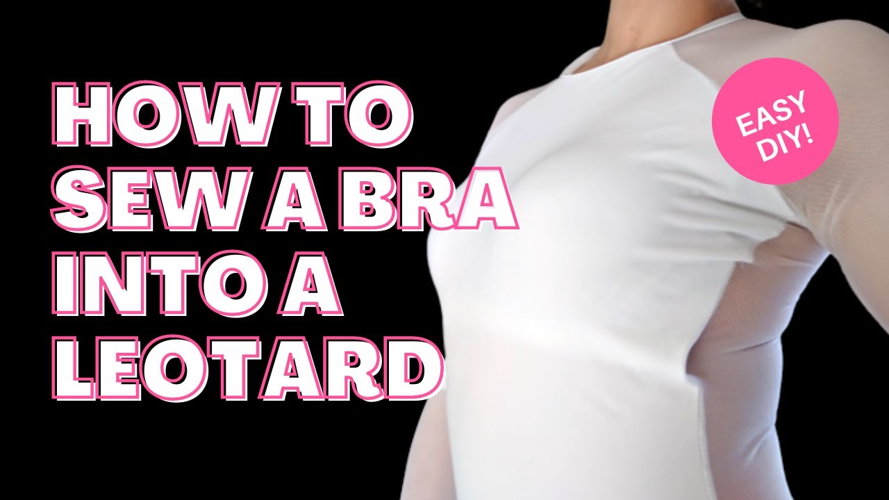 How to Sew a Bra into a Backless Leotard (EASY TUTORIAL VIDEO) 