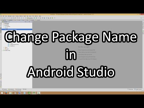 How to Change the Package Name in Android Studio!