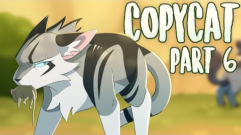 Copycat || Ivypool MAP || Part 6 [HUGE COLLAB]