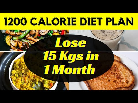 1200 Calorie Indian Diet Plan to Lose Weight Fast 15 Kgs | Full Day Diet Plan for Weight Loss