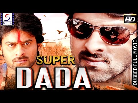 super-dada-ᴴᴰ---south-indian-super-dubbed-action-film---latest-hd-movie-2017