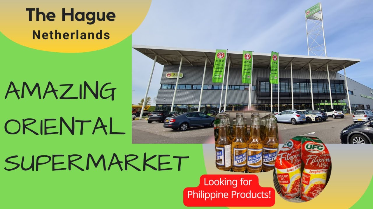 Shopping in Amazing Oriental Supermarket | Looking for Philippine Products | THE HAGUE #netherlands