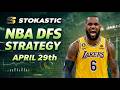 NBA DFS Strategy Wednesday 4/29/26 | DraftKings &amp; FanDuel NBA Lineup Picks