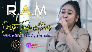 Derita Tiada Akhir_Mimah Rabani & Ayu Amelia_Ram Entertainment_Othoy Production