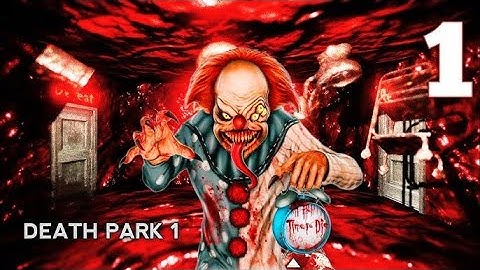 Death Park 1 Horror Scary Gameplay Horror Scary Game Escape