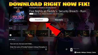 How To Play FNAF Security Breach Ruin DLC FREE RIGHT NOW FIX