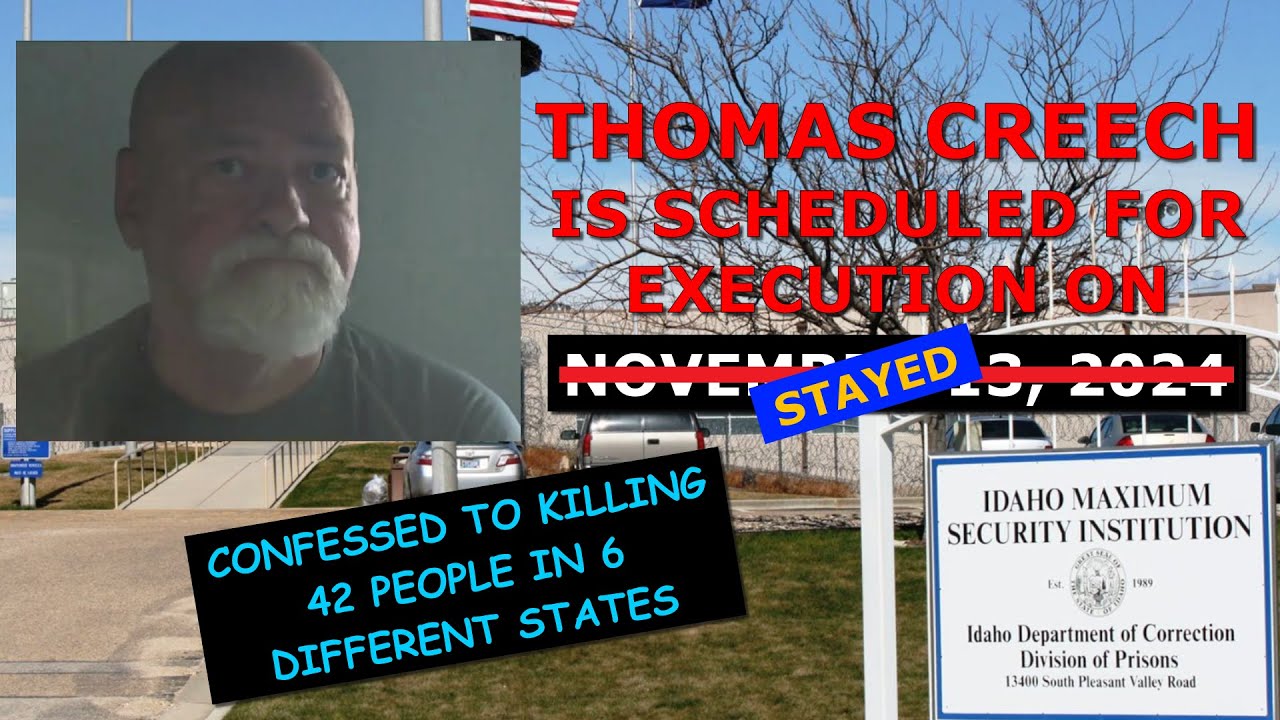 Scheduled Execution (11/13/24): Thomas Creech – Idaho Death Row ...
