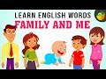 Family Tree | Learn English Words Video for Kids and Toddlers | Pre School Spelling for Kids