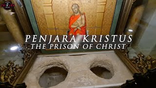 KRISTUS DIPENJARAKAN DI SINI/THE PRISON OF CHRIST