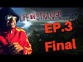 I Changed The PAST! | ImDontai Play&#39;s Life Is Strange | EP.3 Final Part