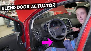 FORD EDGE BLEND DOOR ACTUATOR LOCATION AND REPLACEMENT EXPLAINED