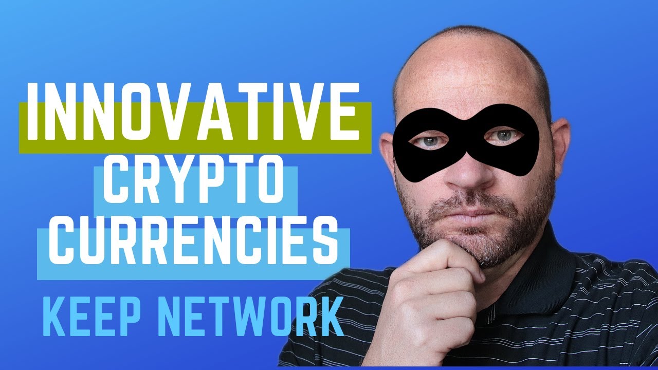 Keep Network Review - New Innovative #Cryptocurrencies to Invest in Today