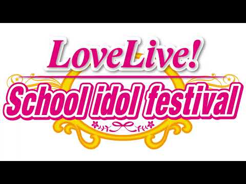 Step! ZERO to ONE - Love Live! School idol festival