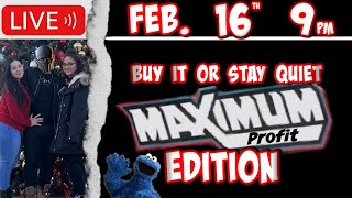 Buy it or Stay Quiet Maximum Edition