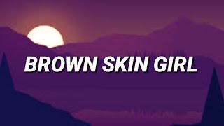 Beyoncé, Blue Ivy, SAINt JHN, WizKid - BROWN SKIN GIRL (Lyrics)