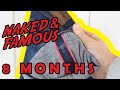 Naked and famous dirty fades 8 month update