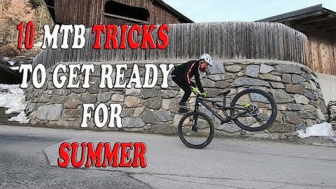 10 MTB TRICKS to get ready for SUMMER / Gabriel Wibmer