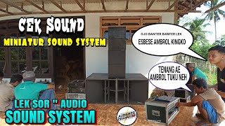 CEK SOUND MINIATUR - SOUND SYSTEM (RUMAHAN) | SUPER HOREG | AUTO TUTUP KUPING GES...